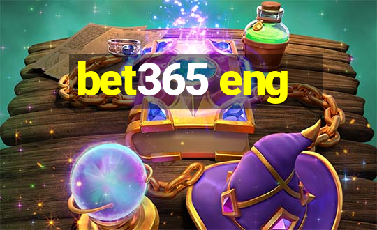 bet365 eng