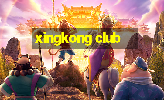 xingkong club