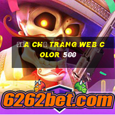 Địa chỉ trang web Color 500