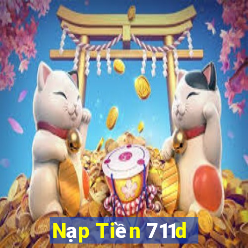 Nạp Tiền 711d