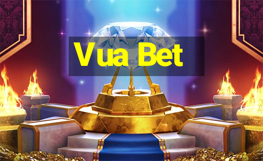 Vua Bet