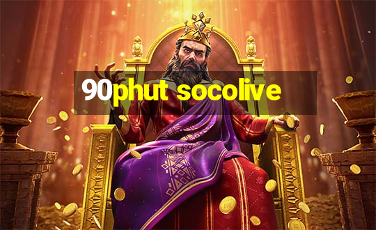 90phut socolive