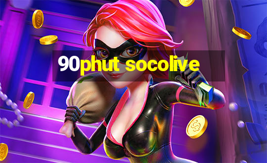 90phut socolive