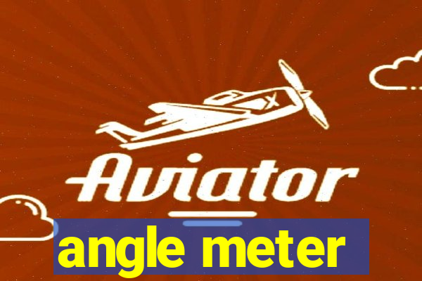 angle meter