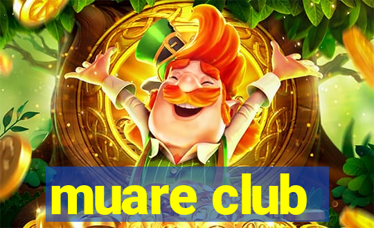 muare club