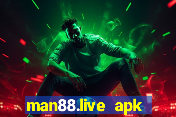 man88.live apk sòng bài trực tuyến