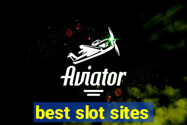 best slot sites