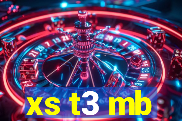 xs t3 mb