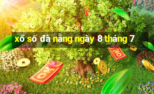 xổ số đà nẵng ngày 8 tháng 7