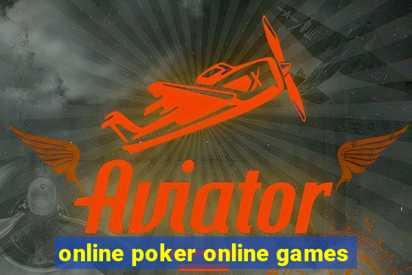 online poker online games