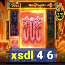 xsdl 4 6