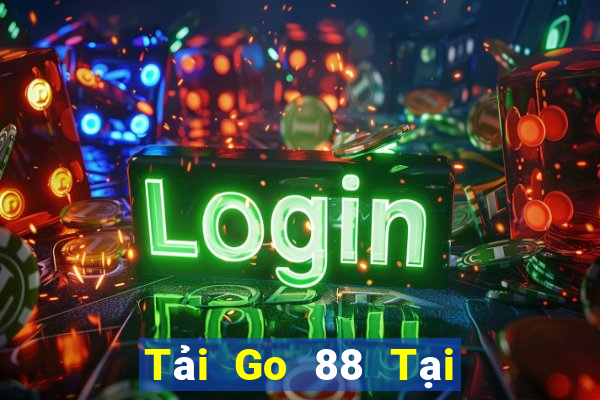 Tải Go 88 Tại Game Bài Đổi The