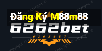 Đăng Ký M88m88