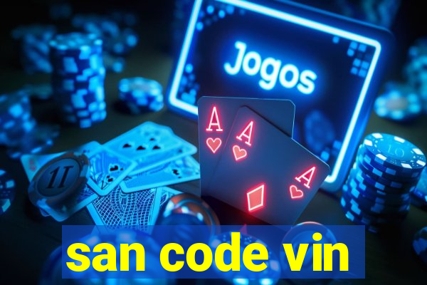 san code vin