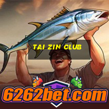 tai zin club