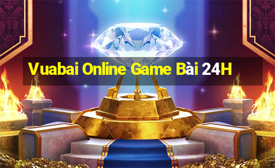 Vuabai Online Game Bài 24H