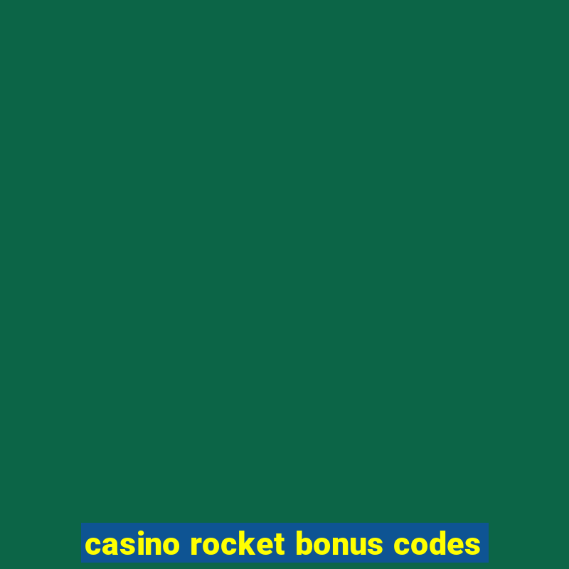 casino rocket bonus codes