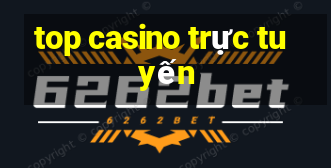 top casino trực tuyến