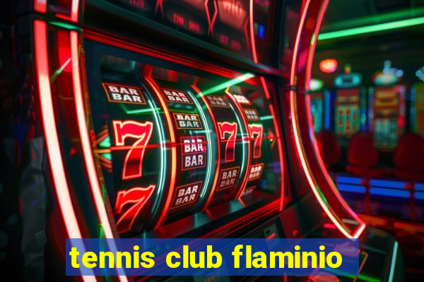 tennis club flaminio