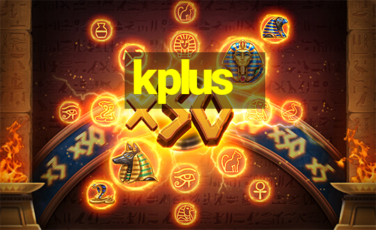 kplus