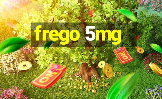 frego 5mg