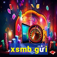 xsmb gửi