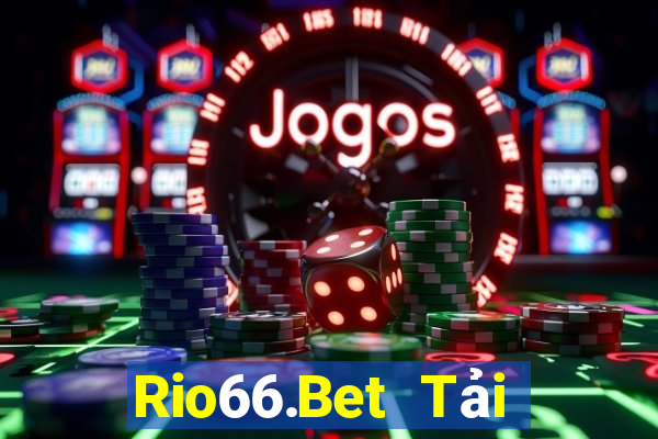 Rio66.Bet Tải Game Bài Nhất Vip