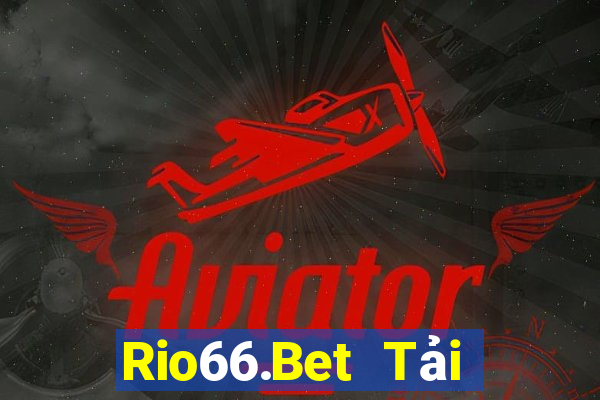 Rio66.Bet Tải Game Bài Nhất Vip