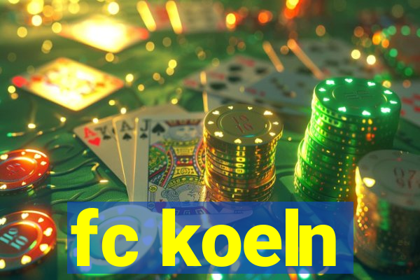 fc koeln