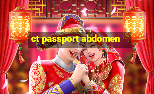 ct passport abdomen