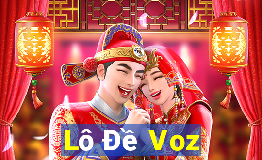 Lô Đề Voz