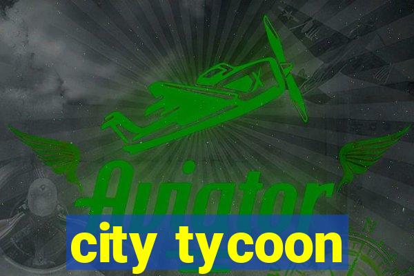 city tycoon