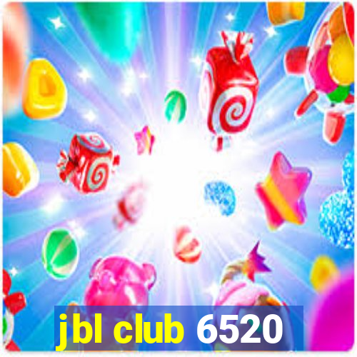 jbl club 6520