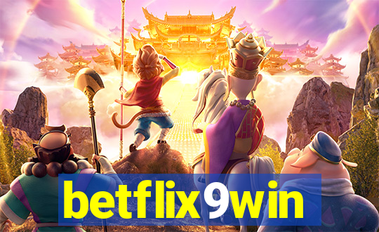 betflix9win