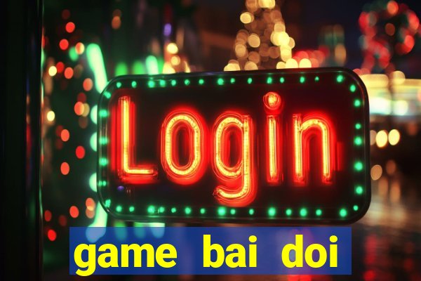 game bai doi thuong fan slot