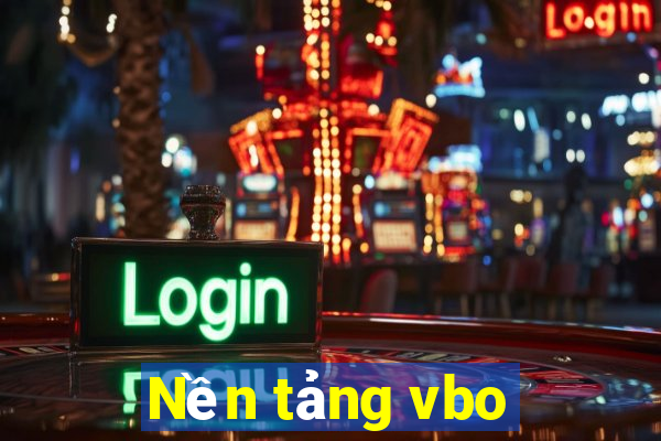 Nền tảng vbo