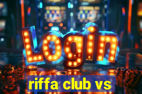 riffa club vs