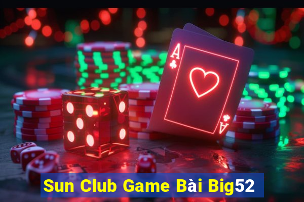 Sun Club Game Bài Big52