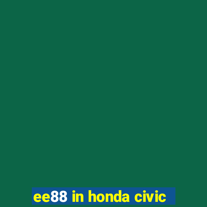 ee88 in honda civic