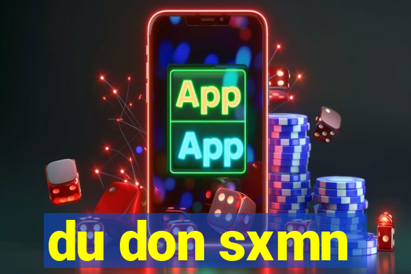 du don sxmn