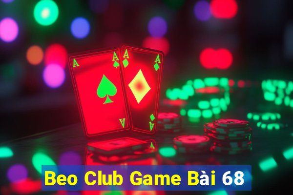 Beo Club Game Bài 68