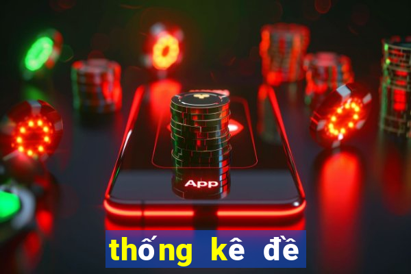 thống kê đề miền bắc