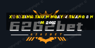 xổ số bình thuận ngày 4 tháng 8 năm 2002