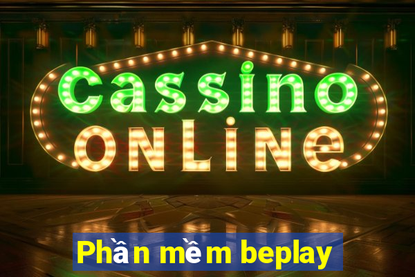 Phần mềm beplay