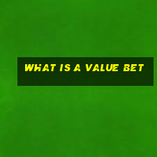 what is a value bet