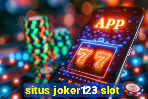 situs joker123 slot