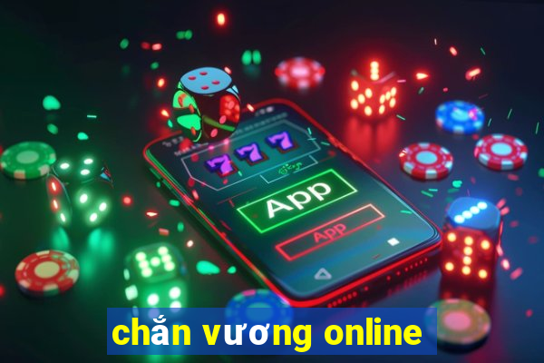 chắn vương online