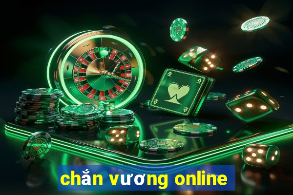 chắn vương online