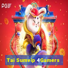 Tai Sumvip 4Gamers