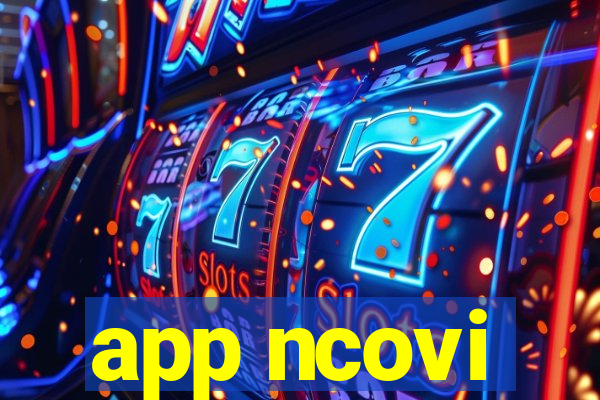 app ncovi